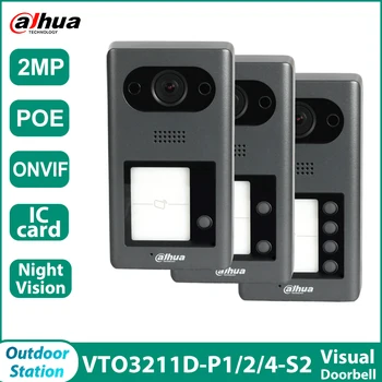 Dahua VTO3211D-P1/2/4- S2 1/2 / 4 кнопки 1080P Видео Умный наружный дверной звонок IC-карта Разблокировки домофонов ночного видения для квартиры