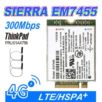 Sierra Wireless airprime Gobi6000 EM7455 карта WWAN NGFF FRU модуль 01AX756 для устройства Thinkpad X1 L470 X270 T570, Qualcomm 4 doc